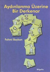 Aydınlanma Üzerine Bir Derkenar - BilgeSu Yayıncılık Kitap
