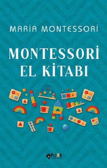 Montessori El Kitabı - Fark Yayınları Kitap