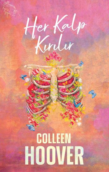 Her Kalp Kırılır - Ephesus Yayınları Kitap