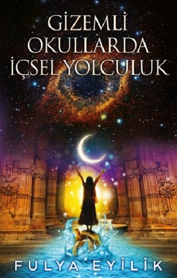 Gizemli Okullarda İçsel Yolculuk - Butik Yayınları Kitap