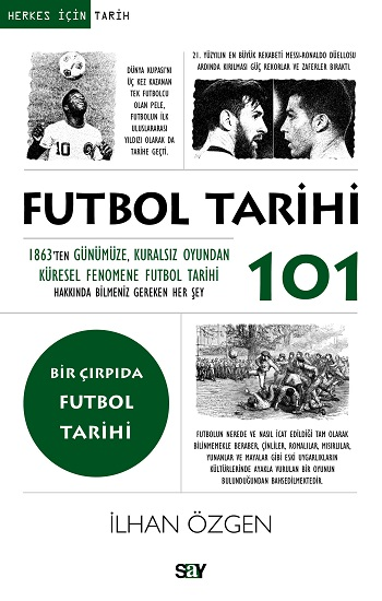 Futbol Tarihi 101 - Say Yayınları Kitap