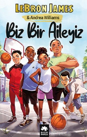Biz Bir Aileyiz - Eksik Parça Yayınları Kitap