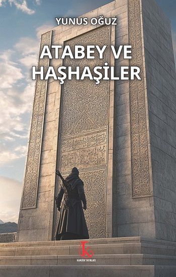 Atabey ve Haşhaşiler - Kamutay Yayınları Kitap