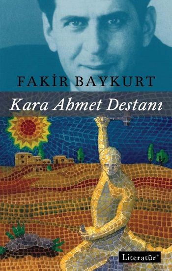 Kara Ahmet Destanı - Literatür Yayınevi Kitap