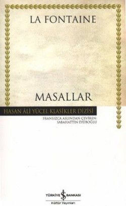 Masallar (La Fontaine) - İş Bankası Kültür Yayınları Kitap