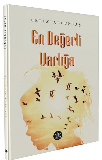En Değerli Varlığa - Elpis Yayınları Kitap
