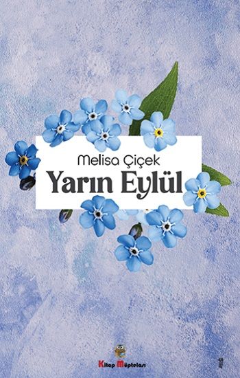 Yarın Eylül - Kitap Müptelası Yayınları Kitap