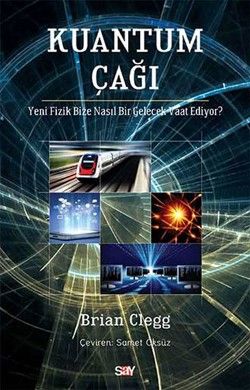 Kuantum Çağı - Say Yayınları Kitap