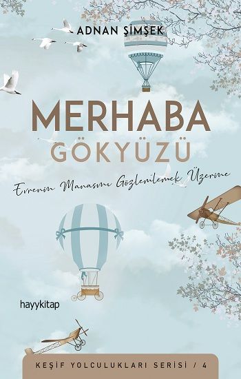Merhaba Gökyüzü - Hayykitap Kitap