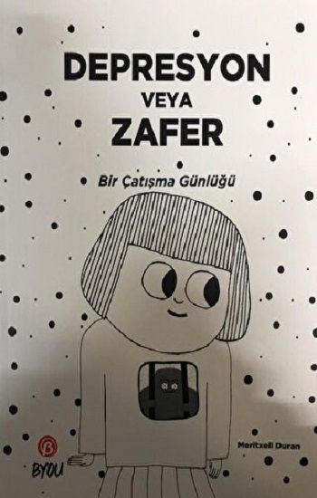 DEPRESYON VEYA ZAFER - Beta Byou Kitap