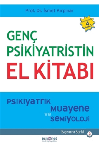 Genç Psikiyatristin El Kitabı - Psikonet Yayınları Kitap