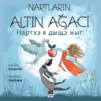 Nartların Altın Ağacı - Koyusiyah Kitap Kitap