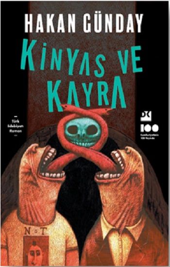 Kinyas ve Kayra - Hakan Günday, Türk Edebiyatı Türkçe kitap kapağı