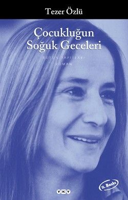 Çocukluğun Soğuk Geceleri Tezer Özlü Türkçe kitap kapağı