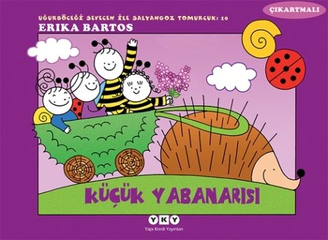 Uğurböceği Serisi 10 - Küçük Yabanarısı (Çıkartmalı) - Yapı Kredi Yayınları Kitap