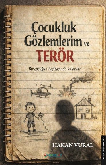 Çocukluk Gözlemlerim ve Terör - Gimsetap Yayınları Kitap