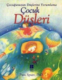 Çocuk Düşleri - Bilge Kültür Sanat Kitap