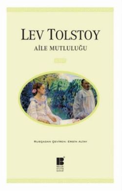 Aile Mutluluğu - Bilge Kültür Sanat Kitap