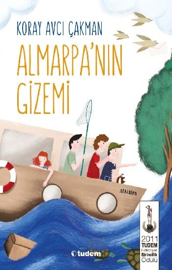 Almarpa’nın Gizemi Koray Avcı Çakman Türkçe çocuk kitabı kapağı