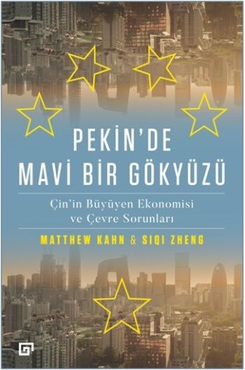 Pekin’de Mavi Bir Gökyüzü - Koç Üniversitesi Yayınları Kitap