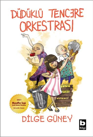 Düdüklü Tencere Orkestrası - Bilgi Yayınevi Çocuk Kitap