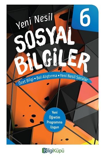 Bilgi Küpü 6. Sınıf Yeni Nesil Sosyal Bilgiler - Bilgi Küpü Kitap