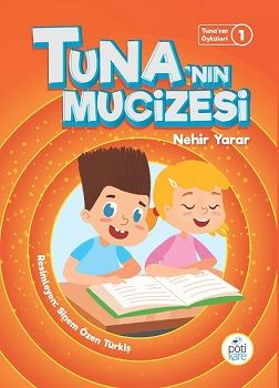 Tuna'nın Mucizesi - Pötikare Yayıncılık Kitap