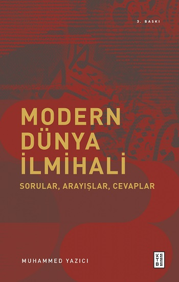 Modern Dünya İlmihali - Ketebe Yayınları Kitap