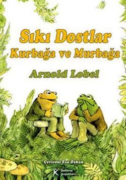 Sıkı Dostlar Kurbağa ve Murbağa - Kelime Yayınları Kitap