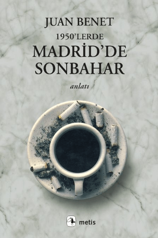Madrid'de Sonbahar Juan Benet Türkçe kitap kapağı
