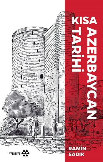 Kısa Azerbaycan Tarihi - Yeditepe Yayınevi Kitap