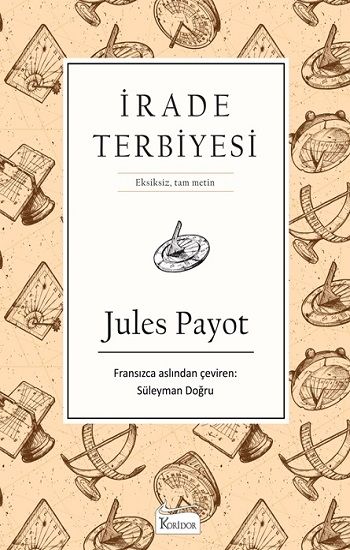 İrade Terbiyesi - Koridor Yayıncılık Kitap