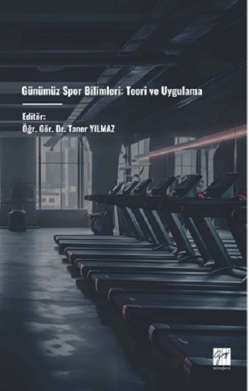 Günümüz Spor Bilimleri: Teori Ve Uygulama - Gazi Kitabevi Kitap