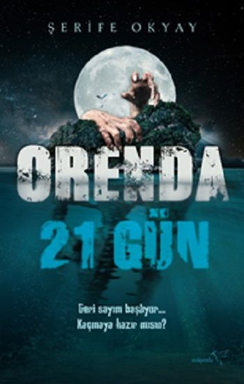 Orenda-21 Gün - Müptela Yayınevi Kitap