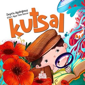 Kutsal - Nesil Çocuk Yayınları Kitap