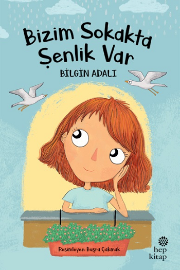 Bizim Sokakta Şenlik Var - Hep Kitap Kitap