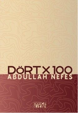 Dört x 100 - Bencekitap Kitap