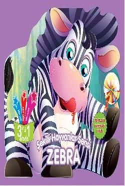Şekilli Hayvanlar Serisi - Zebra - Parıltı Yayınları Kitap