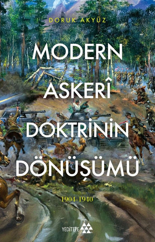 Modern Askeri Doktrinin  Dönüşümü - Yeditepe Yayınevi Kitap