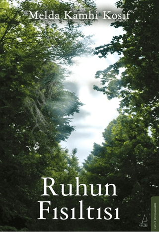 Ruhun Fısıltısı - Destek Yayınları Kitap