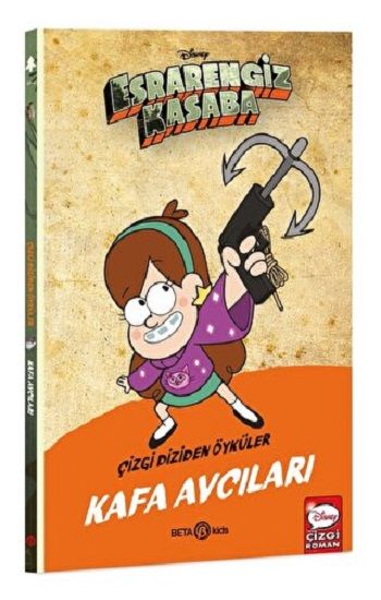 DISNEY ESRARENGİZ KASABA KAFA AVCILARI - Beta Kids Kitap