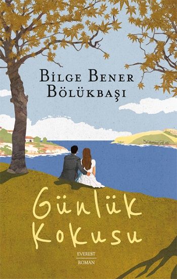 Günlük Kokusu - Everest Yayınları Kitap