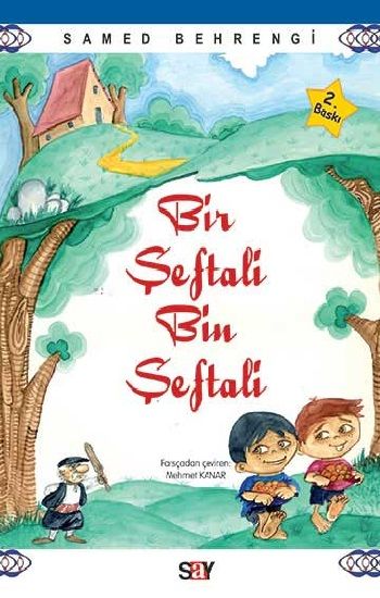 Bir Şeftali Bin Şeftali Samed Behrengi Türkçe çocuk kitabı kapağı