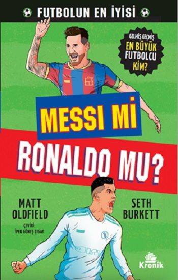 Messi mi, Ronaldo mu? - Kronik Kitap Kitap