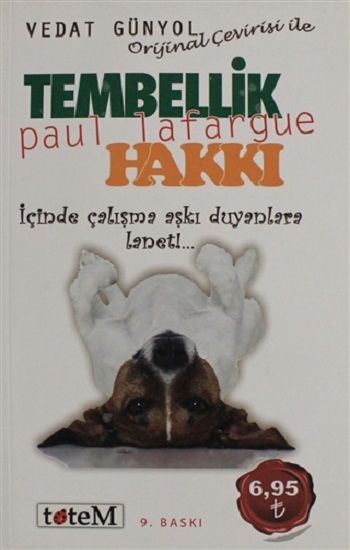 Tembellik Hakkı - Totem Yayınları Kitap