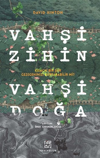 Vahşi Zihin Vahşi Doğa - İdeal Kültür Yayıncılık Kitap