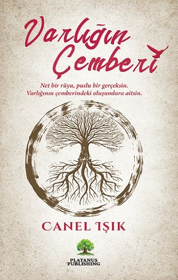 Varlığın Çemberi - Platanus Publishing Kitap