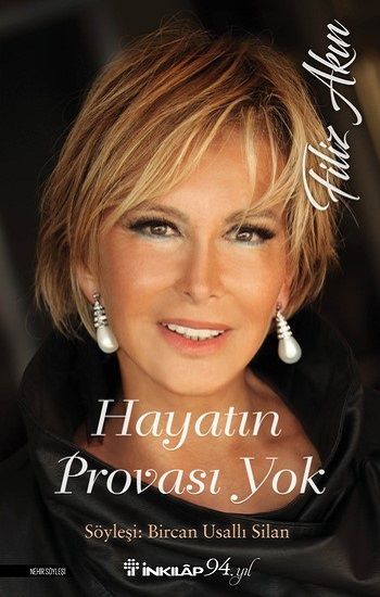 Hayatın Provası Yok Filiz Akın - İnkılap Kitabevi Kitap
