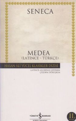 Medea Latince - Türkçe (Seneca) - İş Bankası Kültür Yayınları Kitap