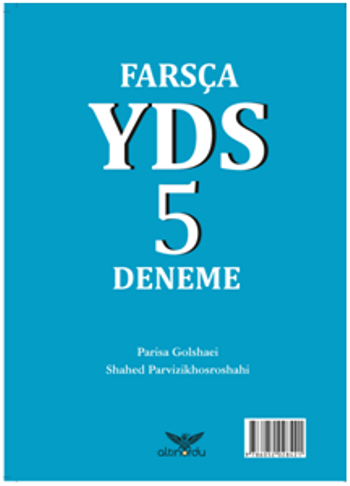 Farsça YDS 5 Deneme - Altınordu Yayınları Kitap
